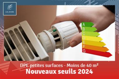 DPE des petites surfaces : nouveaux seuils 2024